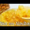 receta de pina en almíbar casero