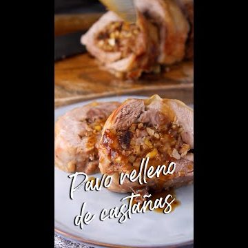 receta de pavo relleno con castañas