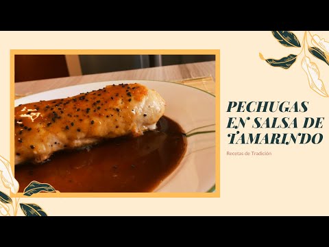 receta de pechuga de pollo rellena de queso en salsa tamarindo