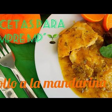 Receta de pollo a la mandarina