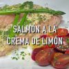 Receta de salmón al horno con crema de limón