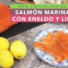 Receta de salmón marinado con limón y eneldo
