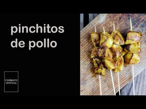 receta de pinchitos de pollo caseros